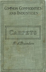 Carpets by R. S. (Reginald Seymour) Brinton
