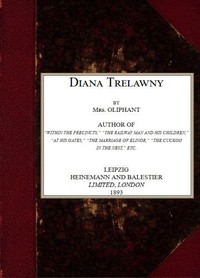 Diana Trelawny by Mrs. (Margaret) Oliphant