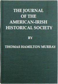 The Journal of the American-Irish Historical Society (Vol. II) by Various