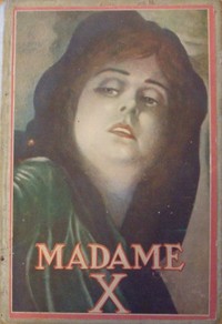Madame X: a story of mother-love by J. W. McConaughy