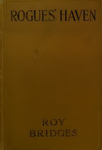 Rogues' Haven by Roy Bridges