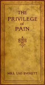 The privilege of pain by Leo Everett