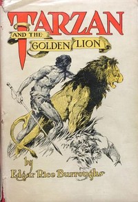 Tarzan and the Golden Lion by Edgar Rice Burroughs