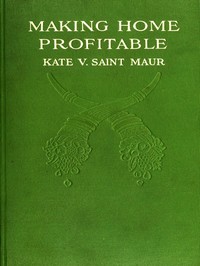 Making Home Profitable by Kate V. (Kate Vandenhoff) Saint Maur