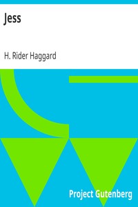 Jess by H. Rider (Henry Rider) Haggard