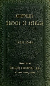 Aristotle's History of Animals
In Ten Books by Aristotle