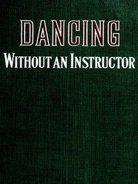 Dancing Without an Instructor by Professor Wilkinson