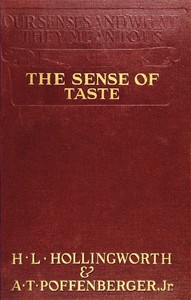 The Sense of Taste by Harry L. (Harry Levi) Hollingworth