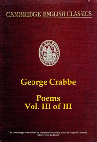 George Crabbe: Poems, Volume 3 (of 3) by George Crabbe