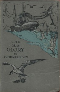 The S.S. Glory by Frederick Niven