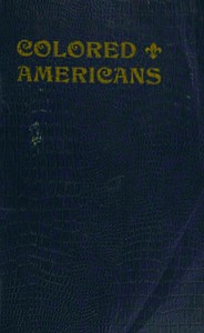 Colored Americans in the Wars of 1776 and 1812 by William C. (William Cooper) Nell