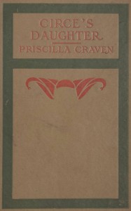 Circe's Daughter by Priscilla Craven
