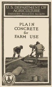 Plain Concrete for Farm Use by T. A. H. (Thomas Arrington Huntington) Miller