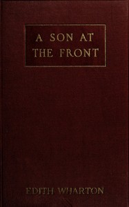 A Son at the Front by Edith Wharton