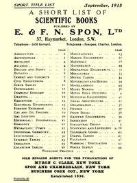 A Short List of Scientific Books Published by E. & F. N. Spon, Ltd. September 1915 by E. & F. N. Spon
