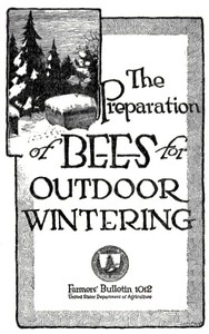 The Preparation of Bees for Outdoor Wintering by Everett Franklin Phillips