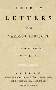 Thirty Letters on Various Subjects, Vol. 1 (of 2) by William Jackson