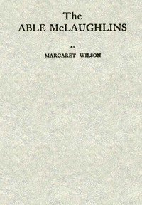 The Able McLaughlins by Margaret Wilson