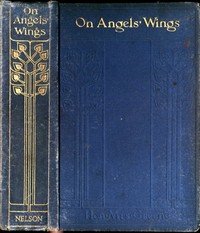 On Angels' Wings by Mrs. (Louisa Lilias) Greene
