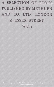 A Selection of Books Published by Methuen and Co. Ltd. London, June 1919. by Methuen & Co.
