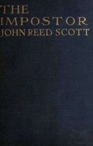 The Impostor: A Tale of Old Annapolis by John Reed Scott