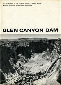 Glen Canyon Dam by United States. Bureau of Reclamation