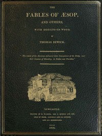 The Fables of Æsop, and Others
With Designs on Wood by Aesop
