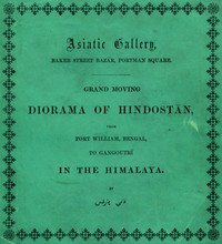 Grand moving diorama of Hindostan : $b displaying the scenery of the Hoogly, the Bhagirathi, and the Ganges, from Fort William, Bengal, to Gangoutri, in the Himalaya by Fanny Parkes Parlby