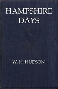 Hampshire Days by W. H. (William Henry) Hudson