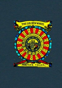 The Golden Wheel Dream-book and Fortune-teller
Being the most complete work on fortune-telling and interpreting dreams ever printed, containing an alphabetical list of dreams, with their interpretation, and the lucky numbers they signify. Also explaining how to tell fortunes by the mysterious golden wheel, with cards, dice, and dominoes. How to tell future events by the lines of the hands, by moles on the body, by the face, nails of the fingers, hair and shape of the head. How to find where to dig for water, coal, and all kinds of metals, by means of the celebrated divining or luck rod. How to tell the temper and disposition of anybody, how to tell fortunes with tea leaves and coffee grounds, signs of the Moon's age, lucky and unlucky days, together with charms to make your sweetheart love you, and to make a lover pop the question, with twenty ways of telling fortunes on New Year's eve, and a complete language and signification of the flowers. by Felix Fontaine