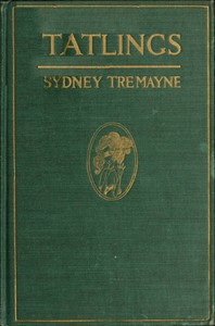 Tatlings by Sydney Tremayne