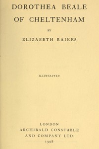 Dorothea Beale of Cheltenham by Elizabeth Raikes