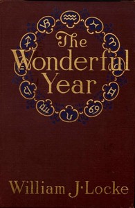 The Wonderful Year by William John Locke