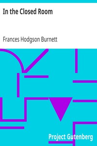 In the Closed Room by Frances Hodgson Burnett