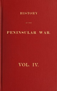 History of the Peninsular War, Volume 4 (of 6) by Robert Southey