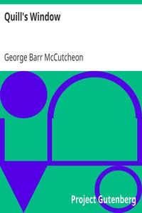 Quill's Window by George Barr McCutcheon