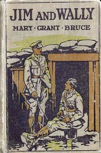Jim and Wally by Mary Grant Bruce