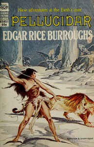 Pellucidar by Edgar Rice Burroughs