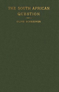 The South African Question by Olive Schreiner