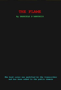 The Flame by Gabriele D'Annunzio