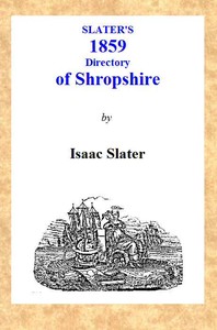 Slater's [1859] Shropshire Directory by I. (Isaac) Slater