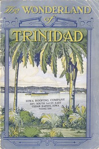 The Wonderland of Trinidad by Barber Asphalt Paving Co.