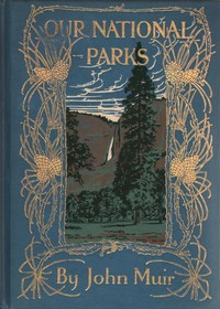 Our National Parks by John Muir