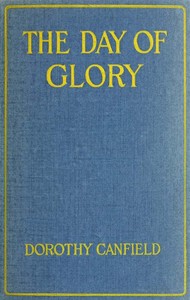 The Day of Glory by Dorothy Canfield Fisher