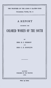 A Report Concerning the Colored Women of the South by Elizabeth Christophers Kimball Hobson