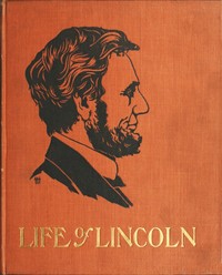 The Life of Abraham Lincoln for Young People, Told in Words of One Syllable by Harriet Putnam
