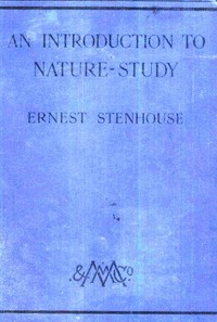 An Introduction to Nature-study by E. (Ernest) Stenhouse