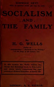 Socialism and the family by H. G. Wells