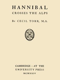 Hannibal Crosses the Alps by Cecil Torr