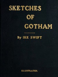 Sketches of Gotham by Ike Swift
